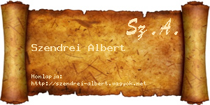 Szendrei Albert névjegykártya